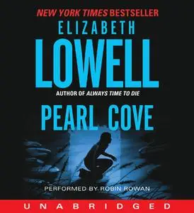 «Pearl Cove» by Elizabeth Lowell