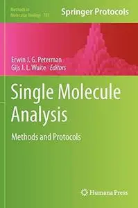 Single Molecule Analysis: Methods and Protocols