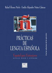 Practicas de lengua española, español para extranjeros, niveles medioy superior