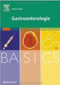 Basics Gastroenterologie [Repost]