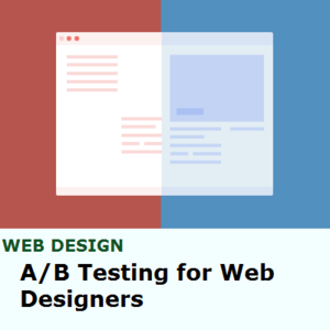 Tutsplus - A/B Testing for Web Designers