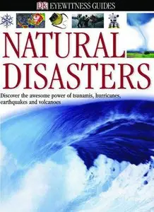 Natural Disasters (DK Eyewitness Books) by Trevor Day [Repost] 