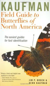Kaufman Field Guide to Butterflies of North America by Jim P. Brock, Kenn Kaufman (Repost)
