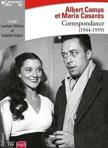 Albert Camus, Maria Casarès, "Correspondance (1944-1959)"