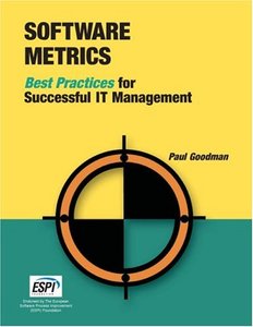 Software Metrics: Best Practices for Successful IT Management (repost)