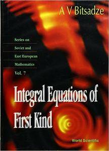 Integral Equations of First Kind