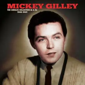 Mickey Gilley - The Singles Collection A's & B's 1960-1969 (2022)