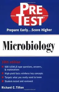 Microbiology: PreTest Self-Assessment and Review by Richard C. Tilton