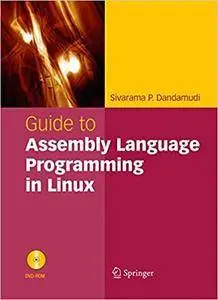 Guide to Assembly Language Programming in Linux (Repost)