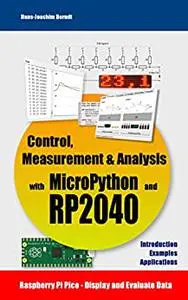 Control, Measurement & Analysis with MicroPython and RP2040