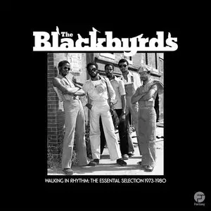 The Blackbyrds - Walking in Rhythm: The Essential Selection 1973-1980 (2013)