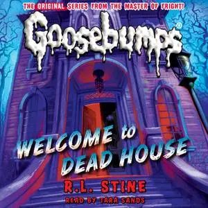«Welcome to Dead House» by R.L. Stine