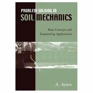 Problem Solving in Soil Mechanics [Repost]