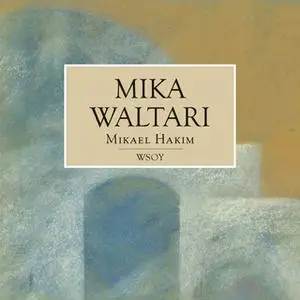 «Mikael Hakim» by Mika Waltari