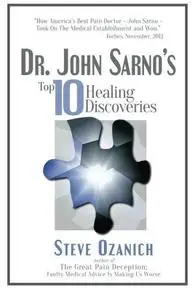 Dr. John Sarno’s Top 10 Healing Discoveries