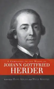 A Companion to the Works of Johann Gottfried Herder