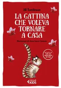 Jill Tomlinson - La gattina che voleva tornare a casa