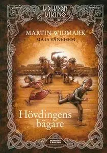 «Hövdingens bägare» by Martin Widmark