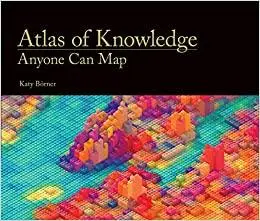 Atlas of Knowledge: Anyone Can Map