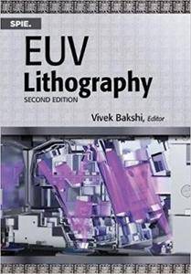 EUV Lithography, 2nd edition