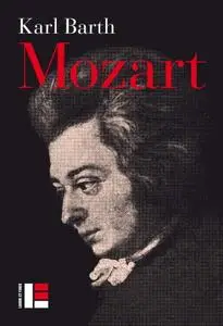 Karl Barth, "Mozart : 1756-1956"