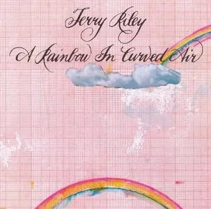 Terry Riley - A Rainbow in Curved Air (1969) [2nd re-post]