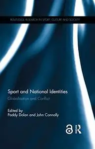 Sport and National Identities: Globalization and Conflict