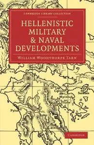 Hellenistic Military and Naval Developments