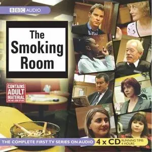 The Smoking Room - The Complete First Series - (BBC AudioBook)