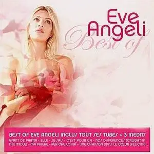 Eve Angeli - Le Meilleur - Best Of - 2004