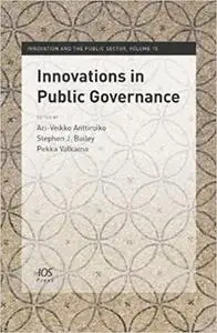 Innovations in Public Governance - Volume 15 Innovation and the Public Sector