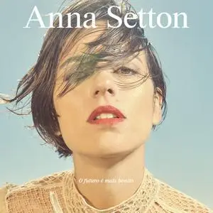 Anna Setton - O Futuro É Mais Bonito (2023) [Official Digital Download]