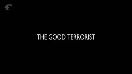 Channel 4 - The Good Terrorist (2016)