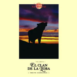 «El clan de la loba» by Maite Carranza Gil-Dolz i Castelar