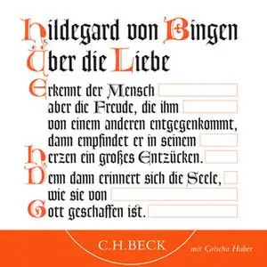 «Über die Liebe» by Hildegard von Bingen