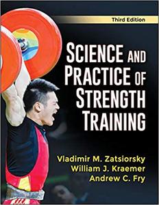 Science and Practice of Strength Training, 3rd Edition