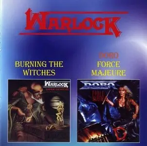 Warlock & Doro - Burning The Witches & Force Majeure (1984 & 1989) REPOST