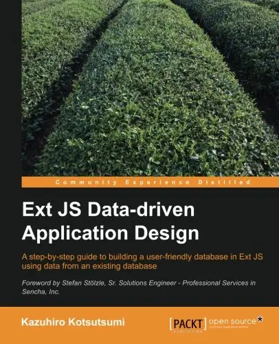 Ext JS Data-driven Application Design (Repost)