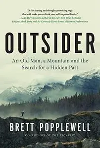 Outsider: An Old Man, a Mountain and the Search for a Hidden Past