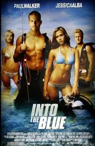 Into The Blue (2005) 