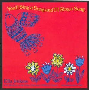 Ella Jenkins - You'll Sing a Song and I'll Sing a Song [1989]