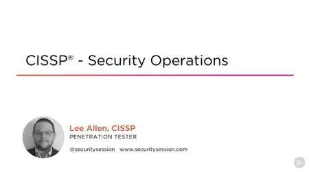 CISSP® - Security Operations