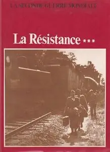 La Resistance 3.L'Action