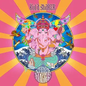 Kula Shaker - Natural Magick (2024) [Official Digital Download]