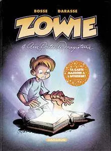 Zowie - Série 2 T01 - Aux portes de Magisterra