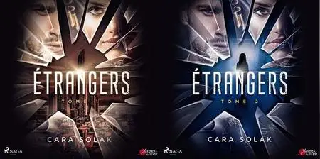 Cara Solak, "Étrangers", tome 1 et 2