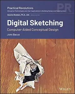 Digital Sketching: Computer-Aided Conceptual Design