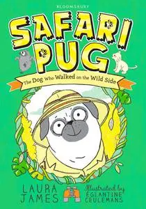 «Safari Pug» by Laura James