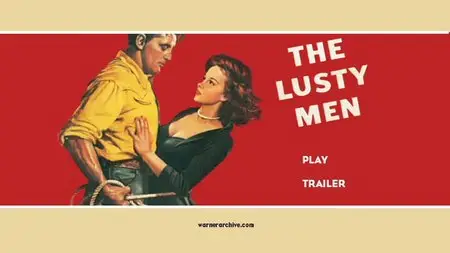 The Lusty Men (1952)