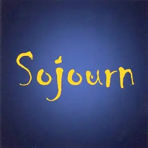 Sojourn - Slammin' The Groove (2001)